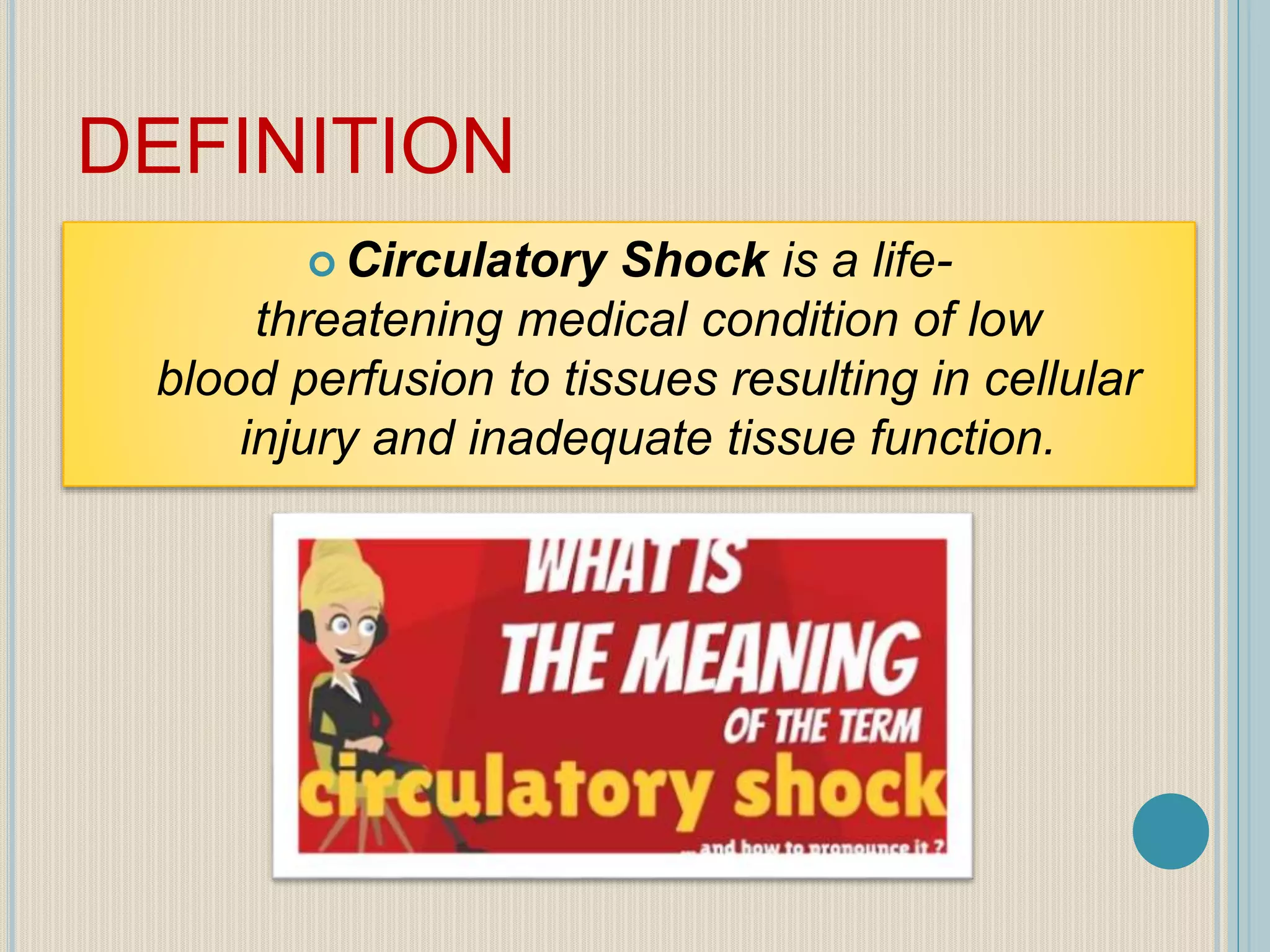Circulatory shock | PPTX