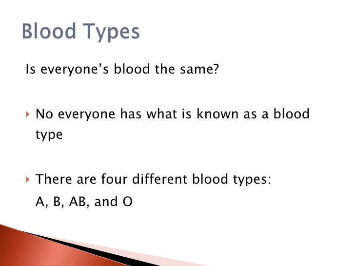 What are the four different blood types?