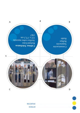 DOBLAR
RECORTAR
1
2A B
C D
 