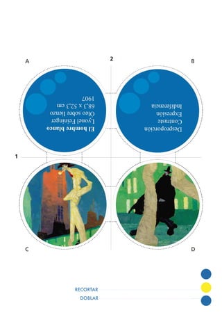 DOBLAR
RECORTAR
1
2A B
C D
 