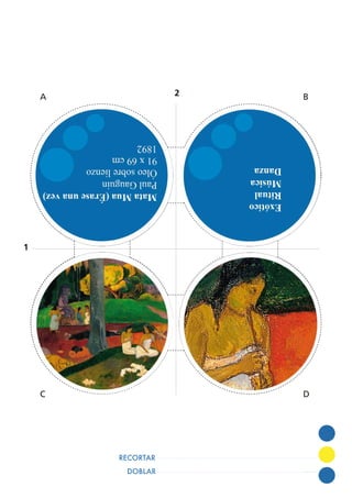 DOBLAR
RECORTAR
1
2A B
C D
 