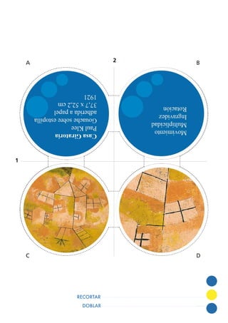 DOBLAR
RECORTAR
1
2A B
C D
 
