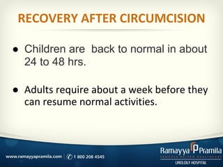 ● Children are back to normal in about
24 to 48 hrs.
●
 