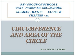 Circumference and area of the circle | PPTX