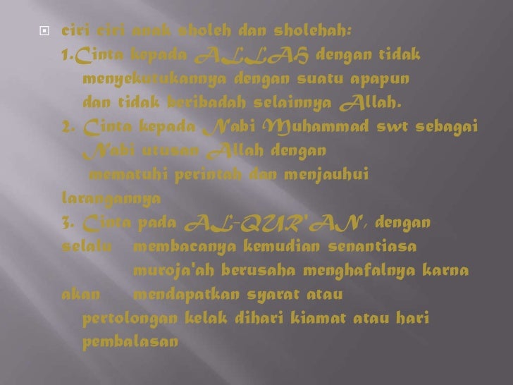 Ciri Ciri Anak Sholeh Dan Sholehah