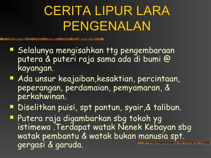 Ciri ciri kesusasteraan rakyat(5)