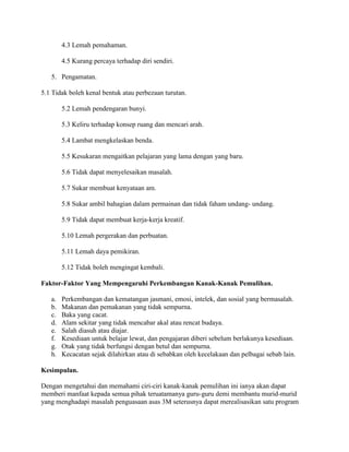 Ciri2 Kanak2 Pemulihan