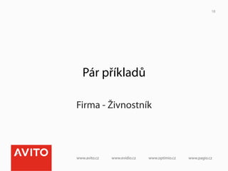 18




 Pár příkladů

Firma - Živnostník
 