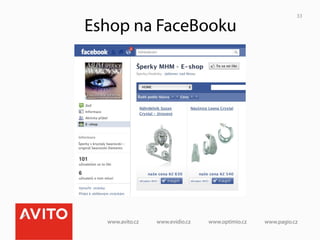 33

Eshop na FaceBooku
 
