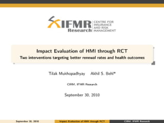 Cirm presentation impact evaluation of health microinsurance