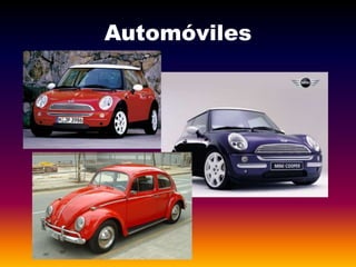 Automóviles
 