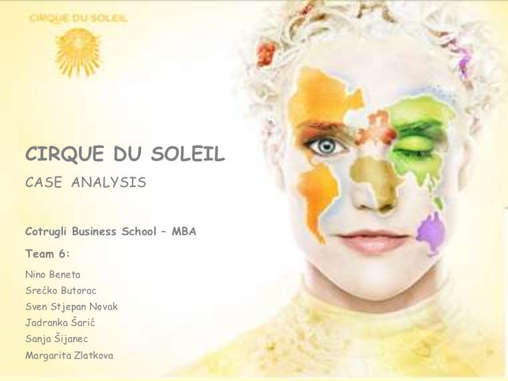 case study on cirque du soleil This case study analysis of, cirque du soleil is aimed at identifying and analyzing the staffing practices adopted by the company the following lines will. case study on cirque du soleil This case study analysis of, cirque du soleil is aimed at identifying and analyzing the staffing practices adopted by the company the following lines will.