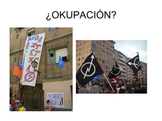 ¿OKUPACIÓN? 