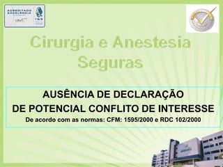 Cirurgia e Anestesia Seguras