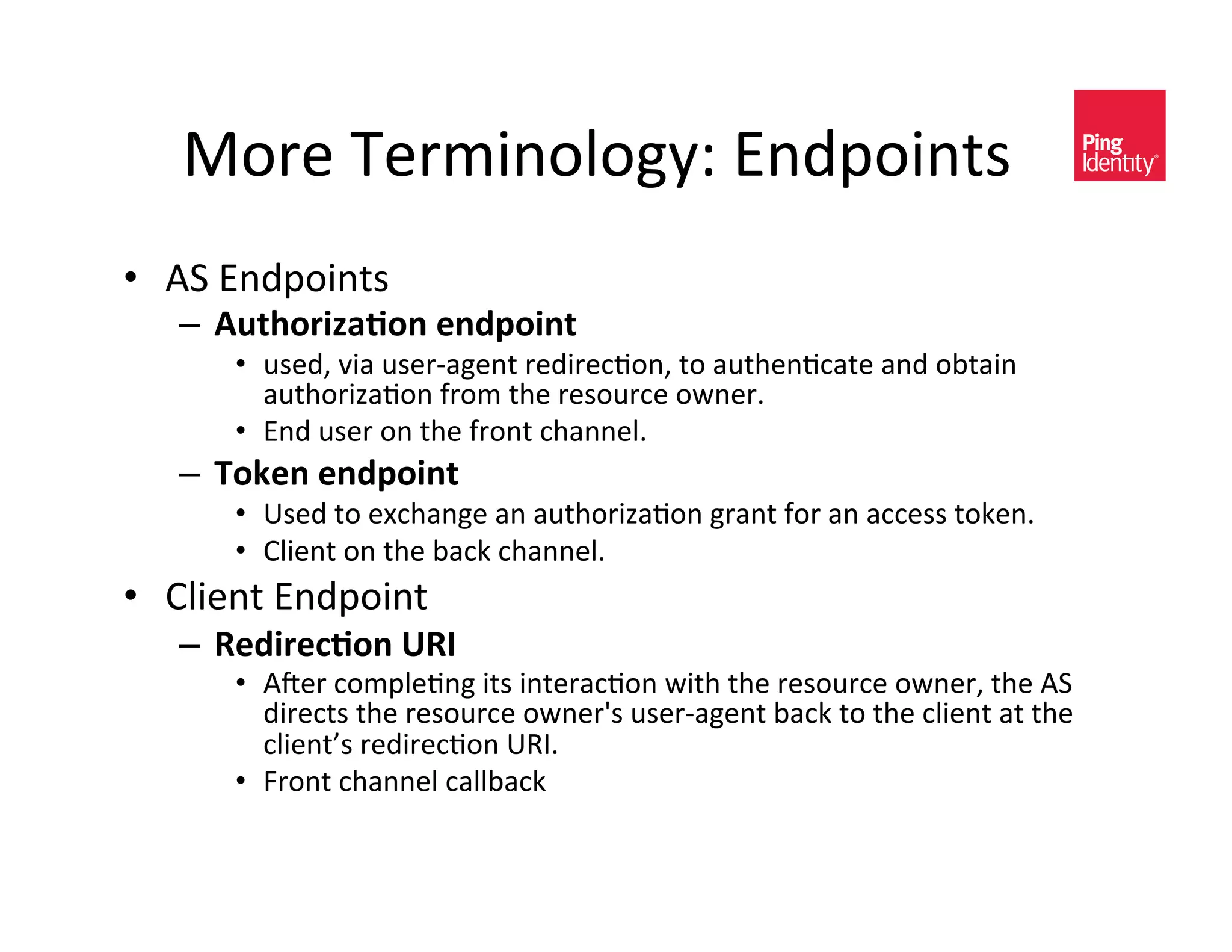 B-/)&9)/30*-A-DE^&7*C?-0*$<&
•  "8&7*C?-0*$<&
   –  4%,1$!+203$)'")56$+),&
      •  #<)CK&H0(&#<)/O(D)*$&/)C0/),+-*K&$-&(#$%)*+,($)&(*C&-@$(0*&
         (#$%-/01(+-*&2/-3&$%)&/)<-#/,)&-4*)/I&&
      •  7*C&#<)/&-*&$%)&2/-*$&,%(**)AI&
   –  7$8")'")56$+),'
      •  c<)C&$-&)P,%(*D)&(*&(#$%-/01(+-*&D/(*$&2-/&(*&(,,)<<&$-5)*I&
      •  >A0)*$&-*&$%)&@(,5&,%(**)AI&
•  >A0)*$&7*C?-0*$&
   –  ."5+!"&3$)'9.:'
      •  "i)/&,-3?A)+*D&0$<&0*$)/(,+-*&40$%&$%)&/)<-#/,)&-4*)/K&$%)&"8&
         C0/),$<&$%)&/)<-#/,)&-4*)/G<&#<)/O(D)*$&@(,5&$-&$%)&,A0)*$&($&$%)&
         ,A0)*$f<&/)C0/),+-*&c6;I&
      •  V/-*$&,%(**)A&,(AA@(,5&&
 