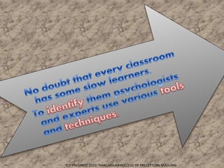 TCP PRESENTO 2020, THIAGARAJAR COLLEGE OF PRECEPTORS, MADURAI.
 