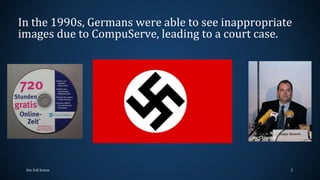 Case Study and Analysis: CompuServe Deutschland