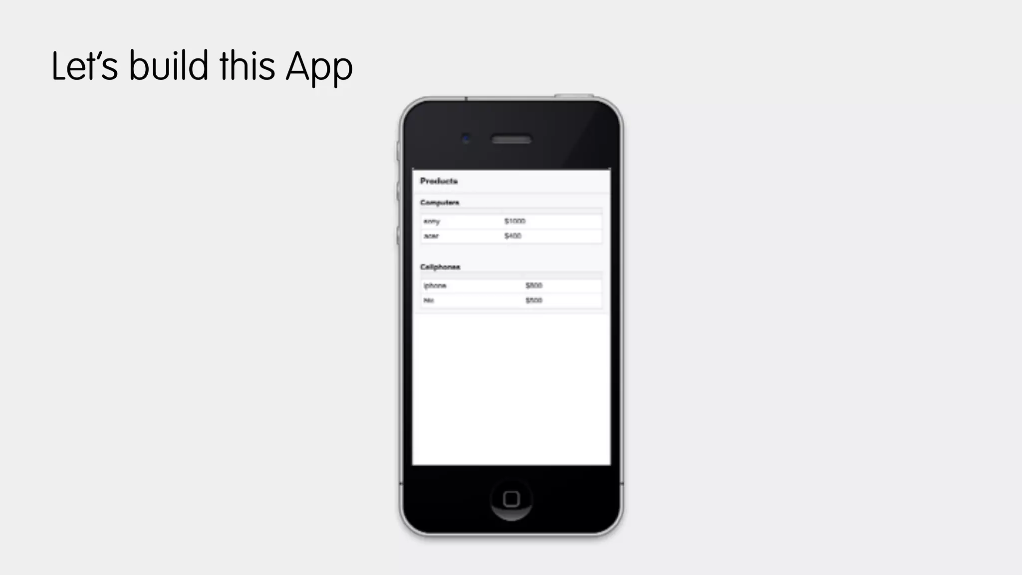Let’s build this App
 