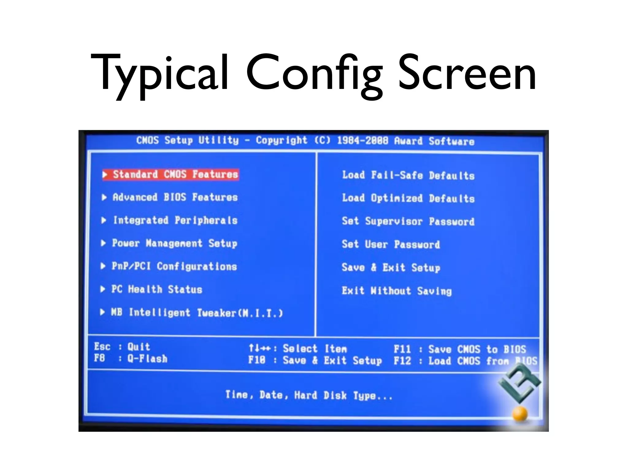 Typical Conﬁg Screen
 
