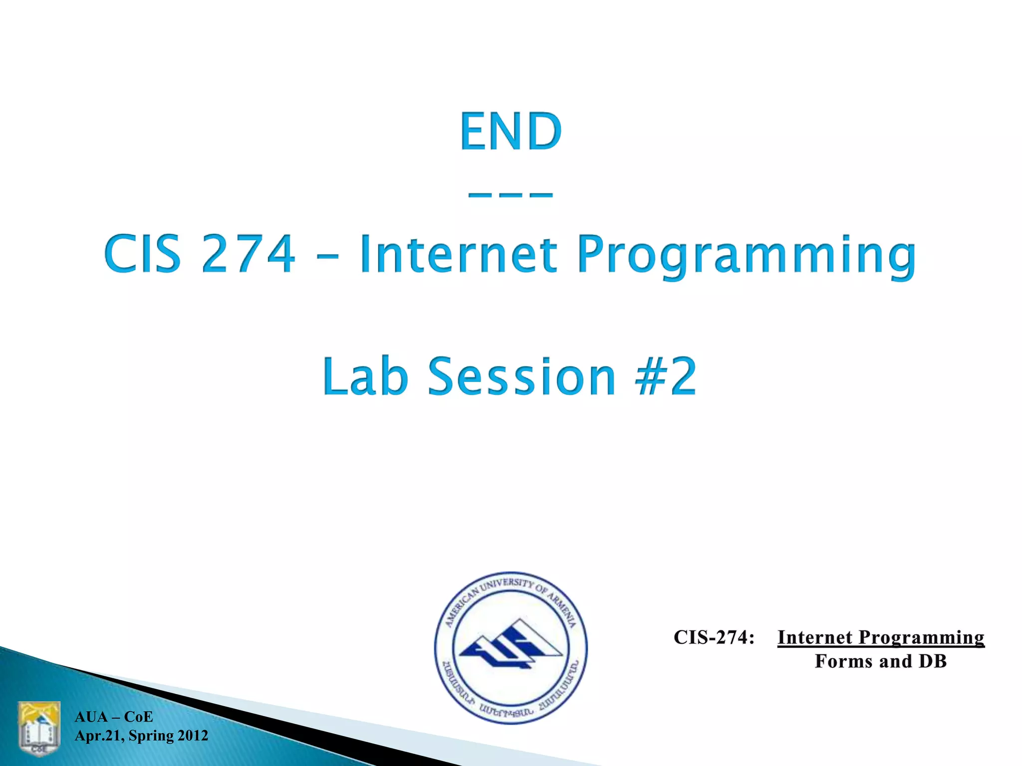 AUA – CoE
Apr.21, Spring 2012
 