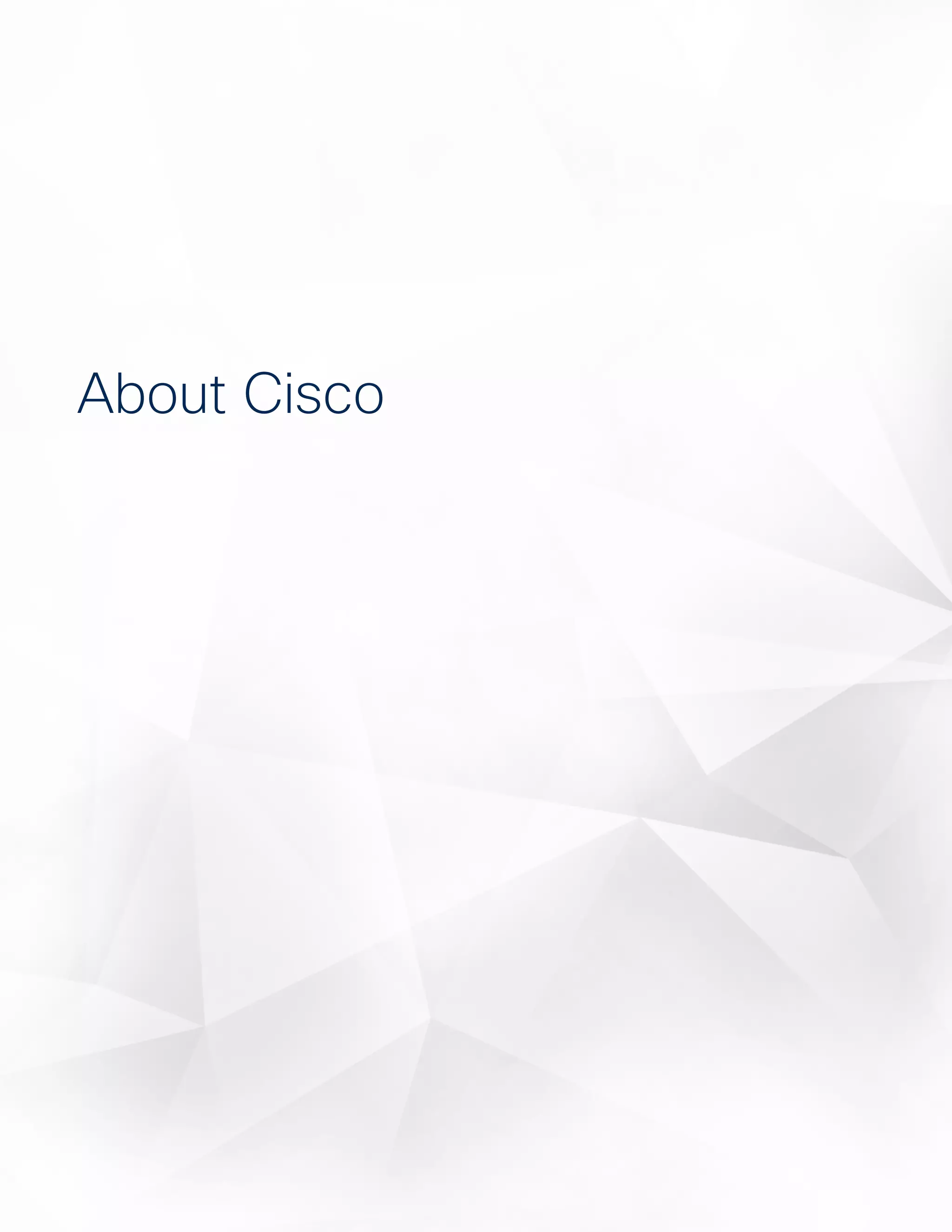 64
A Look ForwardCisco 2016 Annual Security Report
About Cisco
 