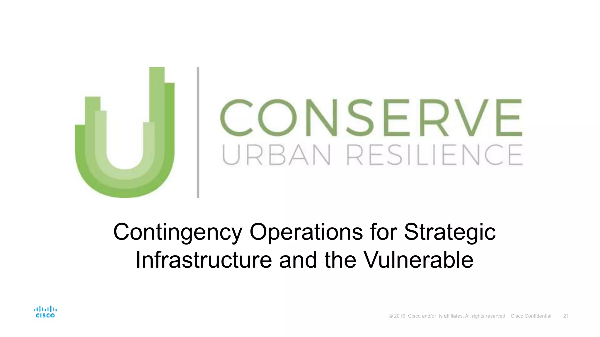 Contingency Operations for Strategic
Infrastructure and the Vulnerable
 