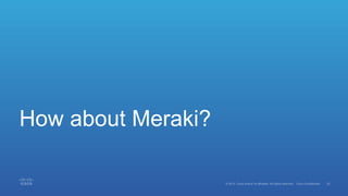 How about Meraki?
 
