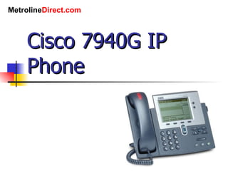 Cisco 7940G IP Phone 