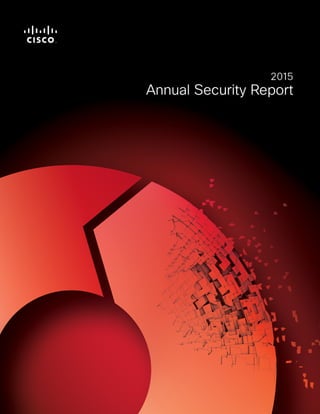 1Cisco 2015 Annual Security Report | Section Name
 