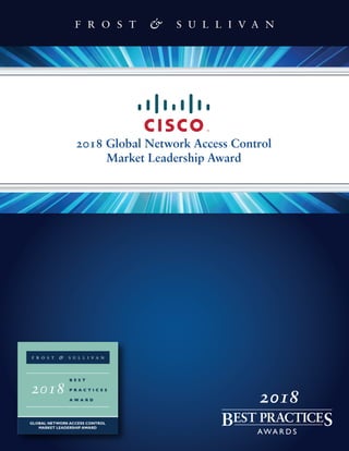 2018 Global Network Access Control
Market Leadership Award
2018
 