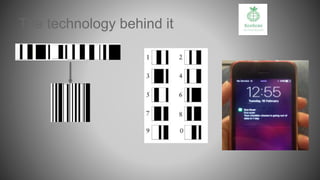 The technology behind it
 