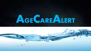 AGECAREALERT
 