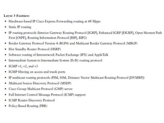Cisco catalyst 4506 switch