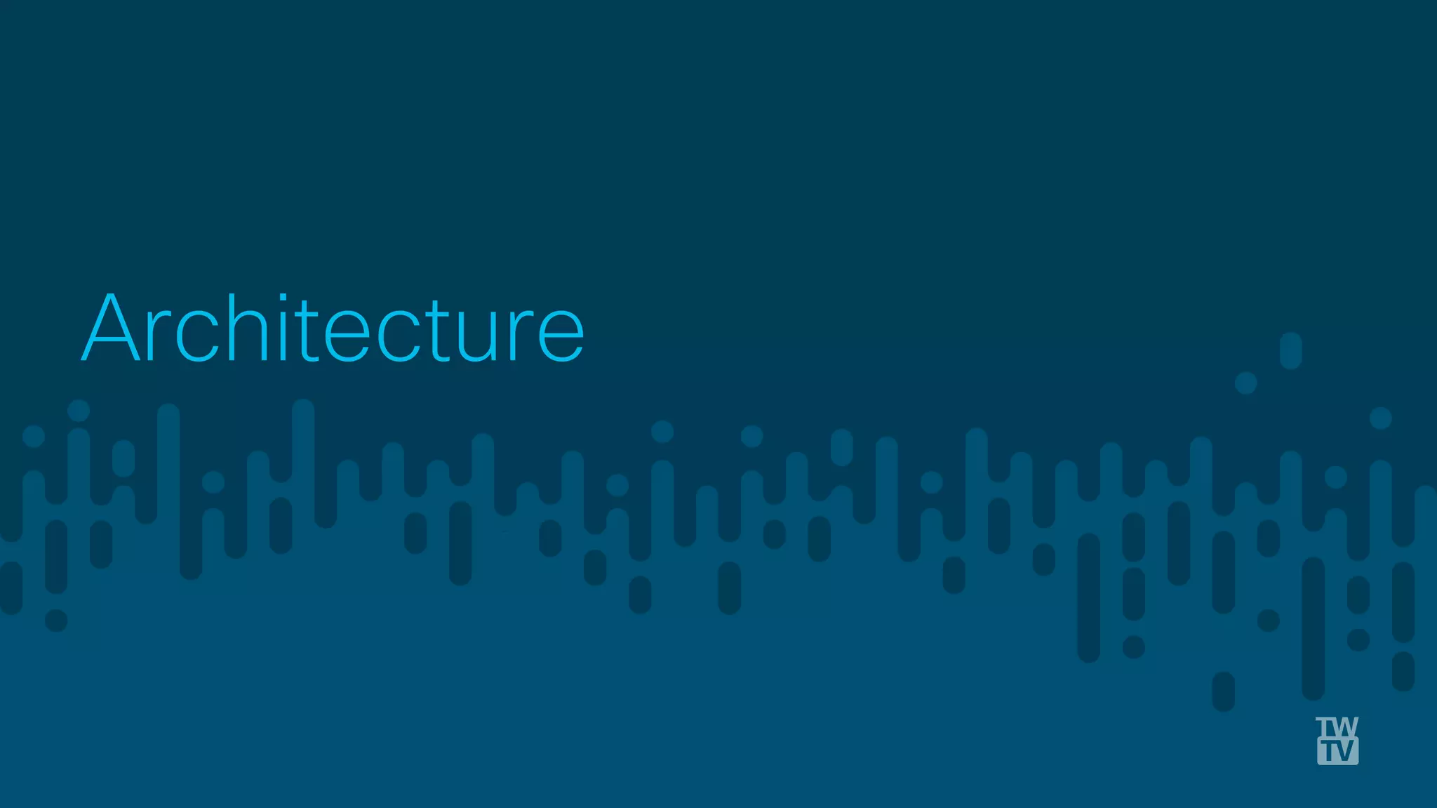 © 2018 Cisco and/or its affiliates. All rights reserved. Cisco Confidential
Architecture
 