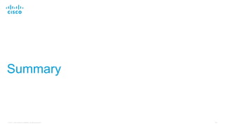 85© 2017 Cisco and/or its affiliates. All rights reserved.
Summary
 