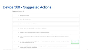 46© 2018 Cisco and/or its affiliates. All rights reserved.
Device 360 - Suggested Actions
 