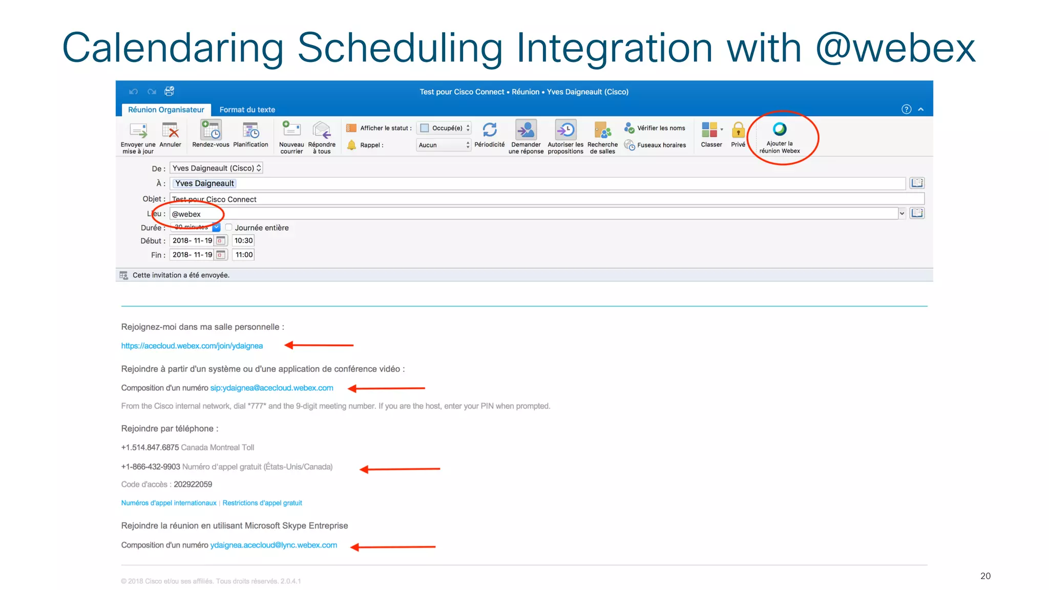 Calendaring Scheduling Integration with @webex
20Presentation ID
 