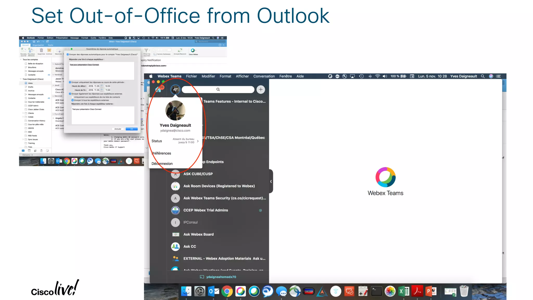 © 2018 Cisco and/or its affiliates. All rights reserved. Cisco Public#CLUS
Set Out-of-Office from Outlook
25Presentation ID
 