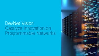 Cisco Connect Toronto 2018 DevNet Overview | PDF