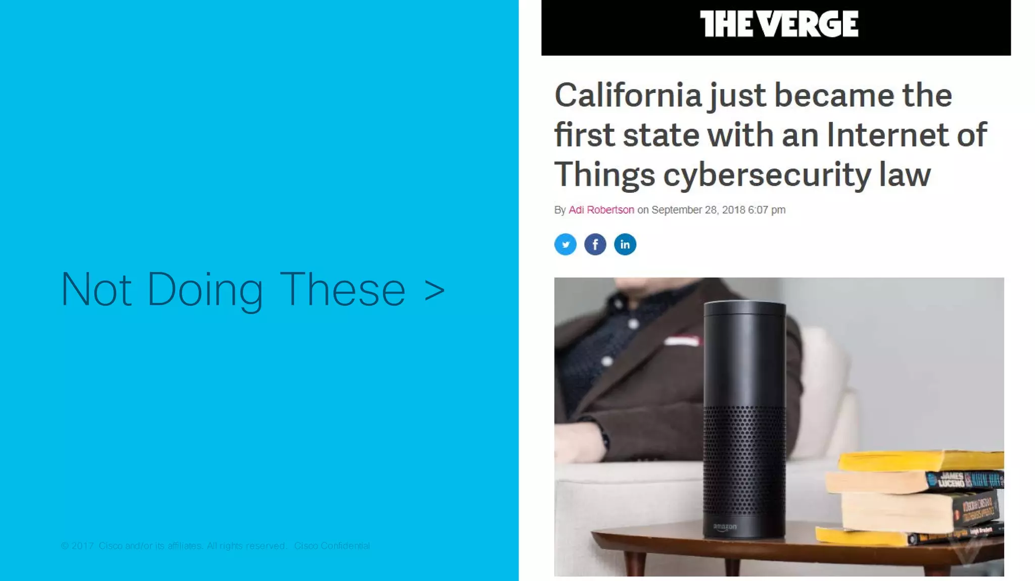 © 2017 Cisco and/or its affiliates. All rights reserved. Cisco Confidential© 2017 Cisco and/or its affiliates. All rights reserved. Cisco Confidential
Not Doing These >
 