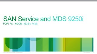 © 2013 Cisco and/or its affiliates. All rights reserved. Cisco Confidential 34 
 