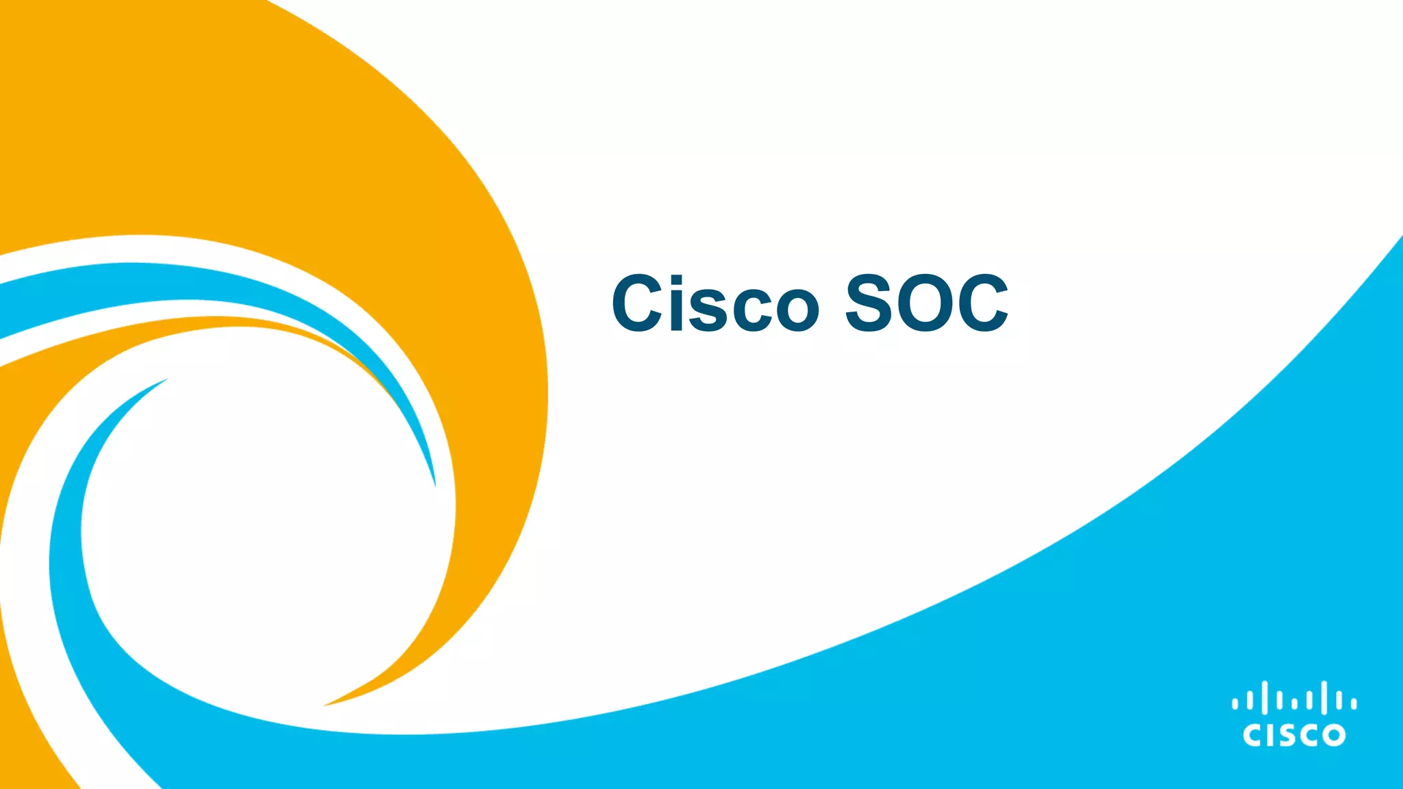 Cisco SOC
 