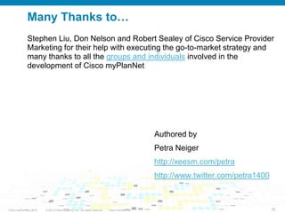 Key Destinations: Fan Page for Cisco myPlanNet EnthusiastsFan PageLow-engagement effort platform for:Casual, fun, light-hearted conversations and posts