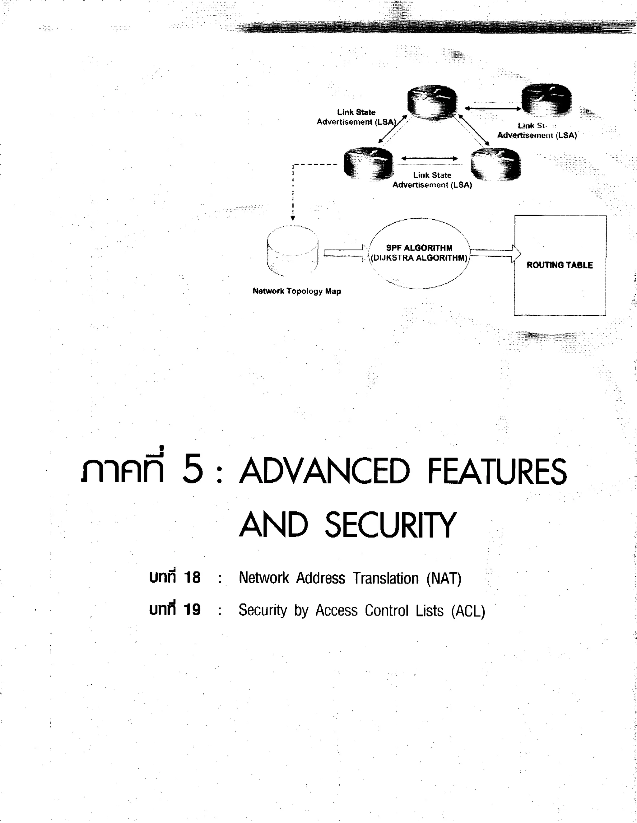 I
N]NR5:ADVANCEDFEATURES
AND SECURW
Network
Address
Translation
(NAT)
Security
byAccess
Control
Lists(ACL)
unfita
unfrtg
 