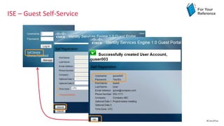 For Your
ISE – Guest Self-Service   Reference




                               #CiscoPlus
 