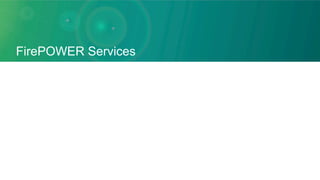 FirePOWER Services
 