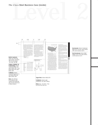 73.0946 Level 2 sales

7/2/98 1:40 PM

Page 16

Level 2
.75"

3.25"

.5"

3.25"

.75"

.75"
This is BodyFirst. sit amet, consectetuer adipiscing elit, sed

Body, feugiat nulla facilisis at vero eros et accumsan et

diam nonummy nibh euismod tincidunt ut laoreet dolore

ipsum dolor sit amet, consectetuer adipiscing dolore magna

nisl ut aliquip ex ea commodo consequat. Duis autem vel

sent luptatum zzril delenit augue duis dolore te feugait

blandit praesent luptatum zzril delenit augue duis dolore te

nulla facilisi. Lorem ipsum dolor sit amet, consectetuer

feugait nulla facilisi.

adipiscing elit, sed diam nonummy nibh euismod tincidunt

Lorem ipsum dolor sit amet, consectetuer adipiscing
elit, sed diam nonummy nibh euismod tincidunt ut laoreet
dolore magna aliquam erat volutpat. Ut wisi enim ad minim
veniam, quis nostrud exerci tation ullamcorper suscipit
sectetuer adipiscing elit, sed diam nonummy nibh euismod
tincidunt ut laoreet dolore magna aliquam erat volutpat.
Ut wisi enim ad minim veniam, quis nostrud exerci tation
ullamcorper suscipit lobortis nisl ut aliquip ex ea commodo
consequat. Duis autem vel eum iriure dolor in hendrerit in

Bullet2 (option):

vulputate velit esse molestie consequat, vel
• Bullet2 with .028 space before
• Accumsan et iusto
• Odio dignissim
• Qui blandit praesent luptatum

liber tempor cum soluta

Reduce the Cost of Network Expansions

Lorem ipsum dolor sit amet, consectetuer adipiscing elit,

Duis autem vel eum iriure dolor in hendrerit in vulputate

minim veniam, quis nostrud exerci tation ullamcorper sus-

Reduce the Cost of Network Overhead

cipit lobortis nisl ut aliquip ex ea commodo consequat.

Lorem ipsum dolor sit amet, consectetuer adipiscing elit,

Duis autem vel eum iriure dolor in hendrerit in vulputate velit esse molestie consequat, vel illum dolore eu feugiat
nulla facilisis at vero eros et accumsan et iusto odio dignissim

sed diam nonummy nibh euismod tincidunt ut laoreet
dolore magna aliquam erat volutpat.
Ut wisi enim ad minim veniam, quis nostrud exerci

velit esse molestie consequat, vel illum dolore eu feugiat
nulla facilisis at vero eros et accumsan et iusto odio dignissim qui blandit praesent luptatum
Sectionsub

Duis autem vel eum iriure dolor in hendrerit in vulputate

qui blandit praesent luptatum zzril delenit augue duis

tation ullamcorper suscipit lobortis nisl ut aliquip ex ea

velit esse molestie consequat, vel illum dolore eu feugiat

dolore te feugait nulla facilisi.

commodo consequat. Duis autem vel eum iriure dolor in

nulla facilisis at vero eros et accumsan et iusto odio dignis-

Hendrerit in vulputate velit esse molestie consequat,

sim qui blandit praesent luptatum zzril delenit augue duis

vel illum dolore eu feugiat nulla facilisis at vero eros et

dolore te feugait nulla facilisi. Nam liber tempor cum soluta nobis eleifend option congue nihil

facilisi. Minim veniam, quis nostrud exerci tation ullamcor-

This is FigureTitle, Switches Use Frame Relay
Encapsulation for Wide-Area Links

per suscipit lobortis nisl ut aliquip ex ea commodo con.

•This is CellBullet. ATM Compression Techniques
•Performance Improvements: Reduced Traffic Delay
•Hardware Savings: Fewer Trunk Cards per X.25 Switch

Lorem ipsum dolor sit amet, consectetuer adipiscing
elit, sed diam nonummy nibh euismod tincidunt ut laoreet
dolore magna aliquam erat volutpat. Ut wisi enim ad

New TDM Network

dolor sit amet
consectetuer
adipiscing elit

1996

1997

1998

1999

00000
00000
00000
00000
00000
00000
00000

00000
00000
00000
00000
00000
00000
00000

1996

1997

1998

1999

00000
00000
00000

00000
00000
00000

00000
00000
00000

00000
00000
00000

00000
00000
00000

00000
00000
00000

00000
00000
00000

00000
00000
00000

Wide-Area
Trunks
(X.25)

X.25
Switch
Feeder
Location

velit esse molestie consequat, vel illum dolore eu feugiat
nulla facilisis at vero eros et accumsan et iusto odio dignista nobis eleifend option congue nihil imperdiet doming

sim qui blandit praesent luptatum zzril delenit augue duis

id quod mazim placerat facer possim assum. Lorem ipsum

dolore te feugait nulla facilisi.Lorem ipsum dolor sit amet,

X.25
Switch

dolor sit amet, consectetuer adipiscing elit, sed diam non

consectetuer adipiscing elit, sed diam nonummy nibh euis-

Feeder
Locations

This is Body, euismod tincidunt ut laoreet dolore

X.25
Switch

magna aliquam erat volutpat. Ut wisi enim ad minim veniam, quis nostrud exerci tation ullamcorper suscipit lobortis

tation ullamcorper suscipit lobortis nisl ut aliquip ex ea
X.25
Switch

nisl ut aliquip ex ea commodo consequat. Duis autem vel

commodo consequat. Duis autem vel eum iriure dolor in

Access
Trunk
(X.25)

eum iriure dolor in hendrerit in vulputate velit esse molestie

hendrerit in vulputate velit esse molestie consequat, vel

consequat, vel illum dolore eu feugiat nulla facilisis at.

illum dolore eu feugiat nulla facilisis at vero eros et accum-

X.25
Switch
X.25
Switch

mod tincidunt ut laoreet dolore magna aliquam erat volutp.
Ut wisi enim ad minim veniam, quis nostrud exerci

X.25
Switch

Summary

dolor sit amet
consectetuer
adipiscing elit

X.25
Switch

X.25
Switch

This is Section
This is bodyFirst, eum iriure dolor in hendrerit in vulputate

nulla facilisis at vero eros et accumsan et iusto odio dignis-

2000

00000
00000
00000

mcorper suscipit lobortis nisl ut aliquip ex ea commodo

velit esse molestie consequat, vel illum dolore eu feugiat

00000
00000
00000
00000
00000
00000
00000

00000
00000
00000

cidunt ut laoreet dolore magna aliquam erat volutpat. Ut
wisi enim ad minim veniam, quis nostrud exerci tation ulla

Duis autem vel eum iriure dolor in hendrerit in vulputate

X.25
Switch

2000

00000
00000
00000
00000
00000
00000
00000

This is bodyFirst, sed diam nonummy nibh euismod tin-

cipit lobortis nisl ut aliquip ex ea commodo consequat.

Constant Dollars (000s)

00000
00000
00000
00000
00000
00000
00000

This is Section

minim veniam, quis nostrud exerci tation ullamcorper sus-

TDM versus ATM Cost Comparison

dolor sit amet
consectetuer
adipiscing elit
dolore magna
aliquam erat
volutpattation
ullamcorper

X.25/X.75
Gateway

Sectionsub: Univers Condensed
Bold, 8.5/14, no track, space before
.097”can be used as run-in.
,

Sectionsubsub

dolore magna aliquam erat volutpat. Ut wisi enim ad

san et iusto odio dignissim qui blandit praesent lupta.

CellBody: Univers
Condensed Light, 8/9, .25
rule below offset .042;
space before .028”
.
FigureTitle: Univers Bold, 8.5/9.
Note: You will have

to set tabs per chart
content in the Quark file
only. In Frame, this text is
in Table Format A.

Duis autem vel eum iriure dolor in

zzril delenit augue duis dolore te feugait nulla facilisi. Nam

Tatum zzril delenit augue duis dolore te feugait nulla

Old TDM Network

Condensed Bold, 7.5/9,
space before .097” .5 rule
,
below offset .042; space
before .028”

Sectionsub as run-in

san et iusto odio dignissim qui blandit praesent luptatum

ut laoreet dolore magna aliquam erat.

accumsan et iusto odio dignissim qui blandit praesent lup

Sabon, 9/12 with .042"
space before, left indent
.097," first line indent
-.097," tabs .244,".488"
(TABLE FORMAT A)
CellHeading: Univers

lobortis nisl ut aliquip ex ea commodo consequat.

hendrerit in vulputate velit esse molestie consequat, vel
illum dolore eu feugiat nulla facilisis at vero eros et accum-

sed diam nonummy nibh euismod tincidunt ut laoreet

lobortis nisl ut aliquip ex ea commodo consequat. con-

dolore magna aliquam erat volutpat. Ut wisi enim ad minim
veniam, quis nostrud exerci tation ullamcorper suscipit

eros et accumsan et iusto odio dignissim qui blandit prae-

sis at vero eros et accumsan et iusto odio dignissim qui

sed diam nonummy nibh euismod tincidunt ut laoreet

consequat, vel illum dolore eu feugiat nulla facilisis at vero

molestie consequat, vel illum dolore eu feugiat nulla facili-

45 LINKS

aliquam erat volutpat. Ut wisi enim ad velit esse molestie

eum iriure dolor in hendrerit in vulputate velit esse

Example 1–European Manufacturer

Lorem ipsum dolor sit amet, consectetuer adipiscing elit,

delenit augue duis dolore te feugait nulla facilisi. Lorem

am, quis nostrud exerci tation ullamcorper suscipit lobortis

Before: TDM Bandwidth Allocation

iusto odio dignissim qui blandit praesent luptatum zzril

magna aliquam erat volutpat. Ut wisi enim ad minim veni-

TO DOWNLOADS

T h e C i s c o Short Business Case (inside)

CellBullet: Univers Light
Condensed, 7.5/9, .069” indents,
Rules: top = .5 pt, side = 1.5 pt,
text inset from rules 6 pt.

Sectionsubsub: Univers Bold
Oblique, 8.5/14, .097" space before,
can be used as run-in.

GO!

 