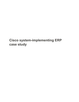 Cisco system-implementing ERP
case study
 