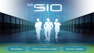 SensorBase                                            Threat Operations Center   Dynamic Updates
21   © 2012 Cisco and/or its affiliates. All rights reserved. Cisco Confidential.
 