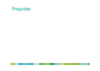 © 2010 Cisco and/or its affiliates. All rights reserved.   Cisco Confidential   45
 